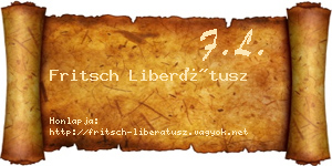 Fritsch Liberátusz névjegykártya